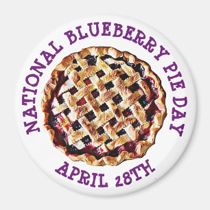 National Blueberry Pie Day April 28th Magnet