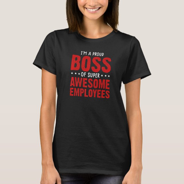 national boss day shirts Employee Appreciation Off (Front)