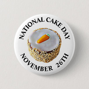National Cake Day November 26th Holiday 2 Inch Round Button