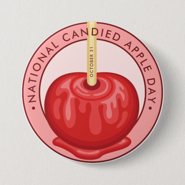 National Candied Apple Day 3 Inch Round Button (Front)