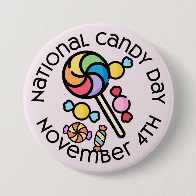 National Candy Day 3 Inch Round Button (Front)