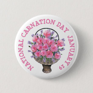 National Carnation Day January 29th Button