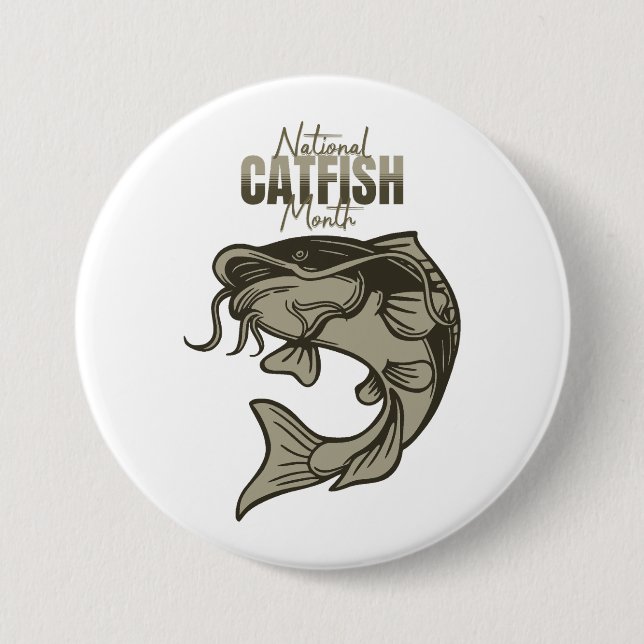 National Catfish Month 3 Inch Round Button (Front)