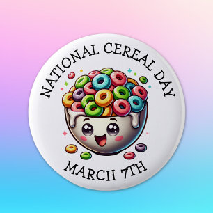 National Cereal Day March 7th 2 Inch Round Button