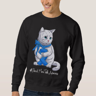National Charcot Marie Tooth Awareness Month Blue Sweatshirt