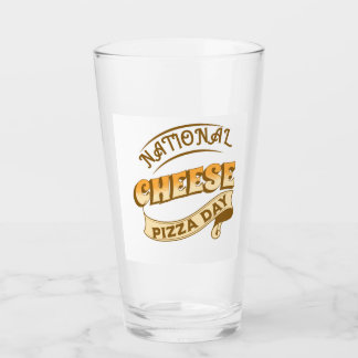 National Cheese Pizza Day Sign Glass