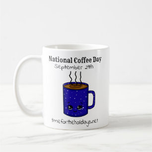 National Coffee Day September 29   Funny Holiday M Mug