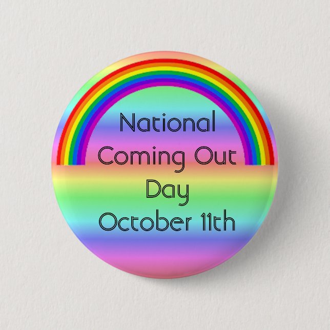 National Coming Out Day October 11th 2 Inch Round Button (Front)