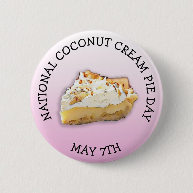 National Cream Pie Day May 7th Holiday Button (Front)