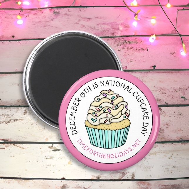 National Cupcake Day December 15th   Magnet (Creator Uploaded)