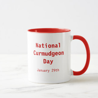 National Curmudgeon Day Mug