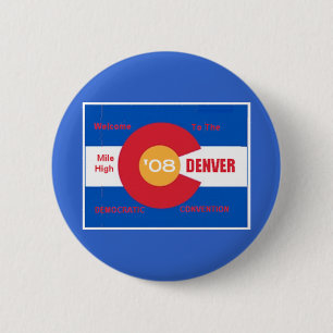 National Democratic Convention Denver Button