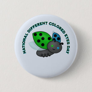 National Different Coloured Eyes Day 2 Inch Round Button