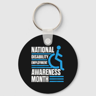 National Disability Employment Awareness Month Pri Keychain