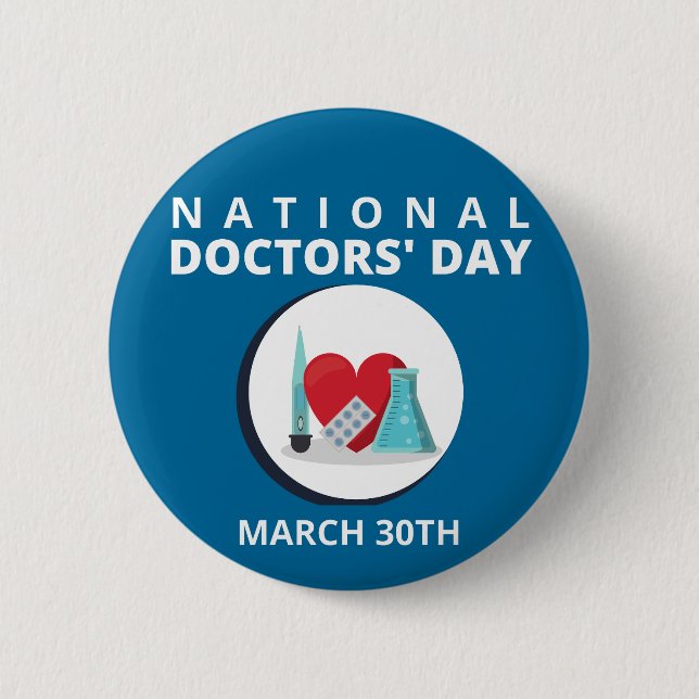 National Doctors' Day 2 Inch Round Button (Front)