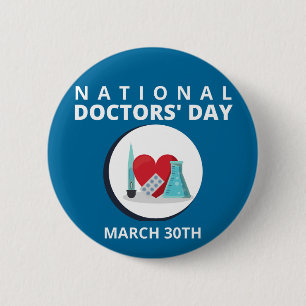 National Doctors' Day 2 Inch Round Button