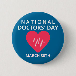 National Doctors' Day 2 Inch Round Button