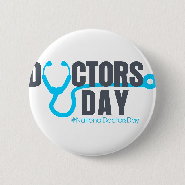 National Doctors Day 2 Inch Round Button (Front)