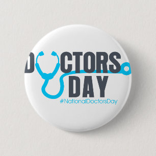 National Doctors Day 2 Inch Round Button
