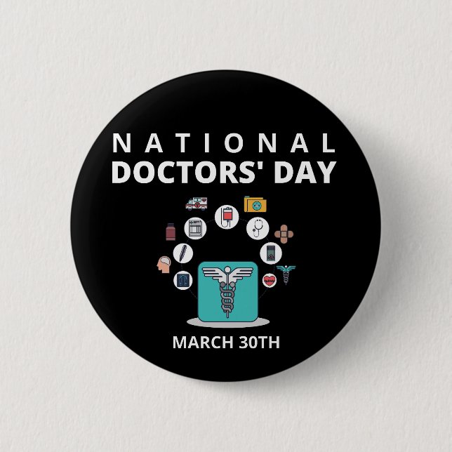 National Doctors' Day 2 Inch Round Button (Front)