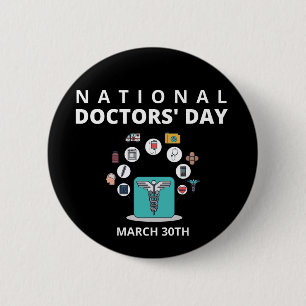 National Doctors' Day 2 Inch Round Button