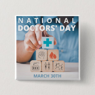 National Doctors' Day 2 Inch Square Button