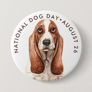 National Dog Day, watercolor basset hound 3 Inch Round Button