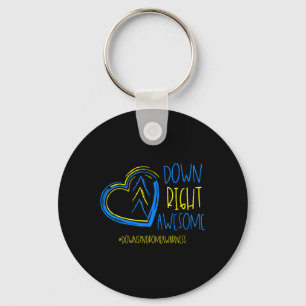 National Down Syndrome Awareness Month Down Right  Keychain