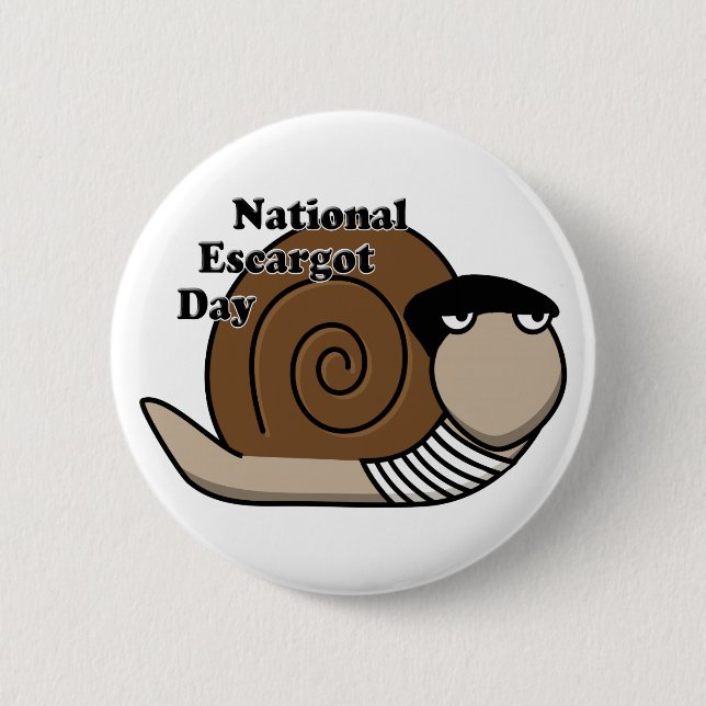 National Escargot Day 2 Inch Round Button (Front)