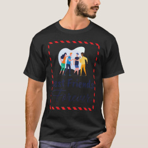 National Friendship Day Best Friends Forever 1 T-Shirt