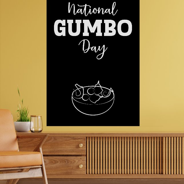 National Gumbo Day Sign Poster (Living Room 2)