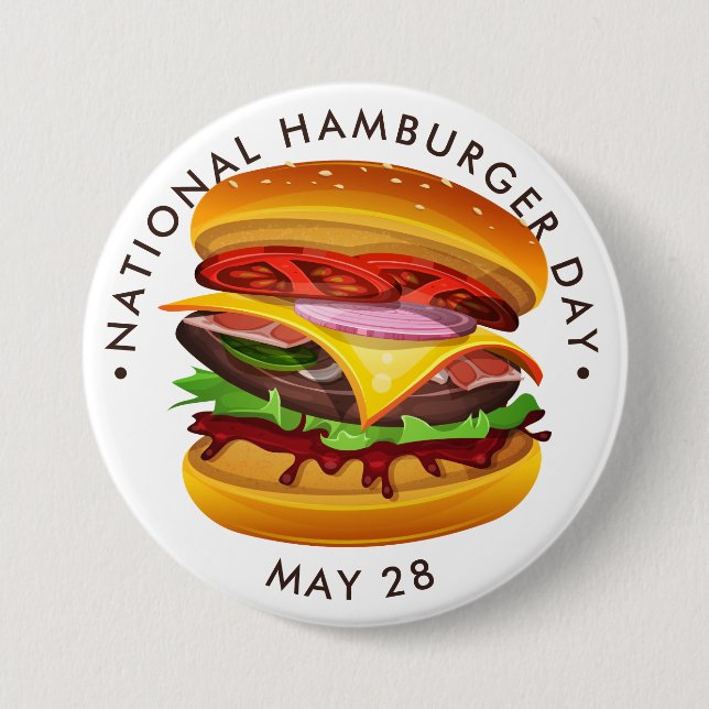 National Hamburger Day 3 Inch Round Button (Front)