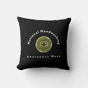 National Handwashing Awareness Week Throw Pillow