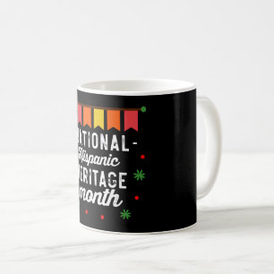 National Hispanic Heritage Month Funny Gift Coffee Mug