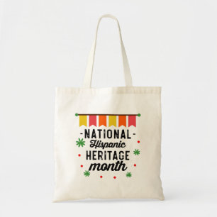 National Hispanic Heritage Month Funny Gift Tote Bag