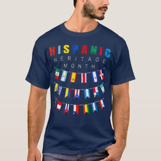 National Hispanic Heritage Month Latino All Countr T-Shirt