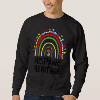 National Hispanic Heritage month Rainbow All Count Sweatshirt