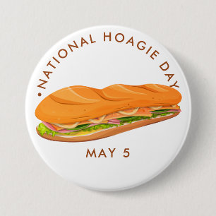National Hoagie Day 3 Inch Round Button