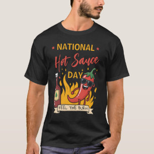 National Hot Sauce Day Funny Hot Chili T-Shirt