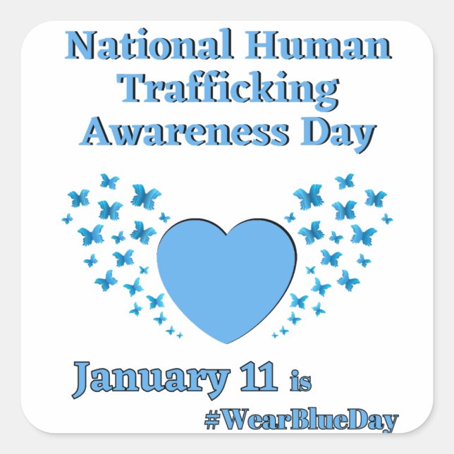 National Human Trafficking Awareness Day WearBlue Square Sticker (Front)