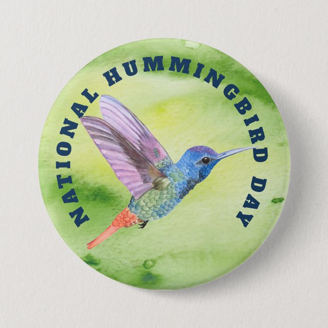 National Hummingbird Day 3 Inch Round Button (Front)