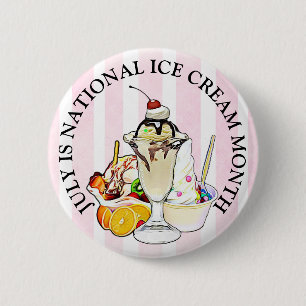 National Ice Cream Month Button