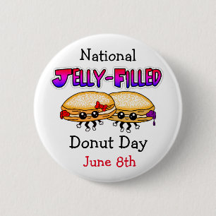 National Jelly-Filled Doughnut Day   2 Inch Round Button