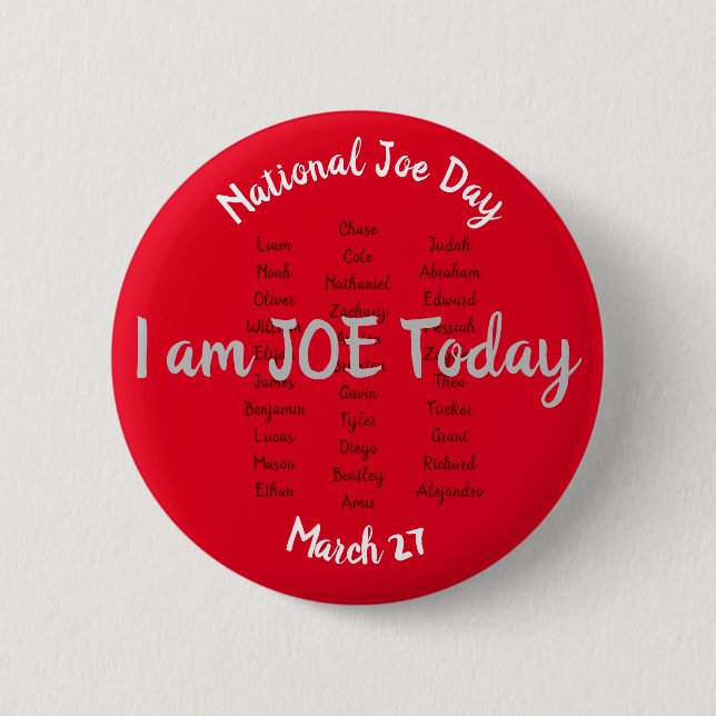 National Joe Day, March 27 6 Cm Round Badge 2 Inch Round Button (Front)