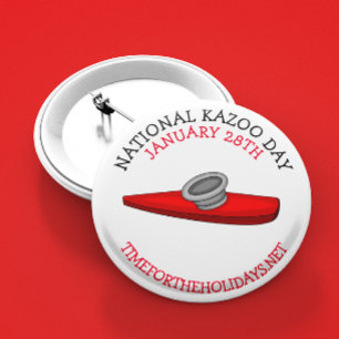 National Kazoo Day January 28tth 2 Inch Round Button