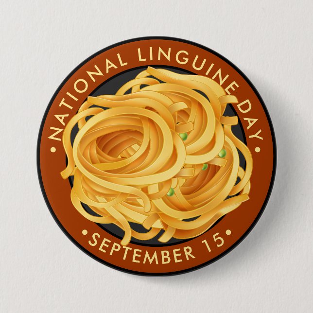 National Linguine Day 3 Inch Round Button (Front)