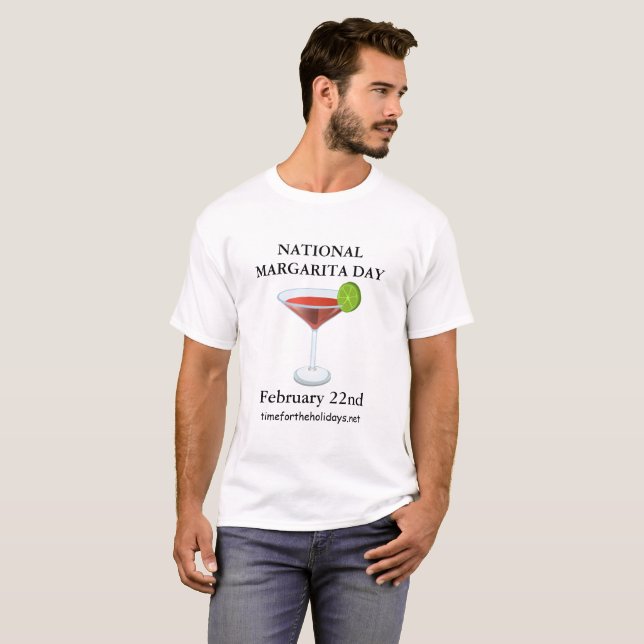 National Margarita Day February 22nd Shirt (Front Full)