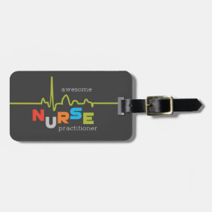 National Nurse Practitioner Week Awesome Luggage Tag