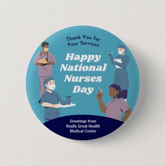 National Nurses Day Customizable 2 Inch Round Button (Front)