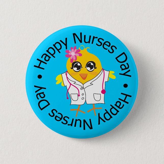 National Nurses Day - Nurses 2 Inch Round Button (Front)